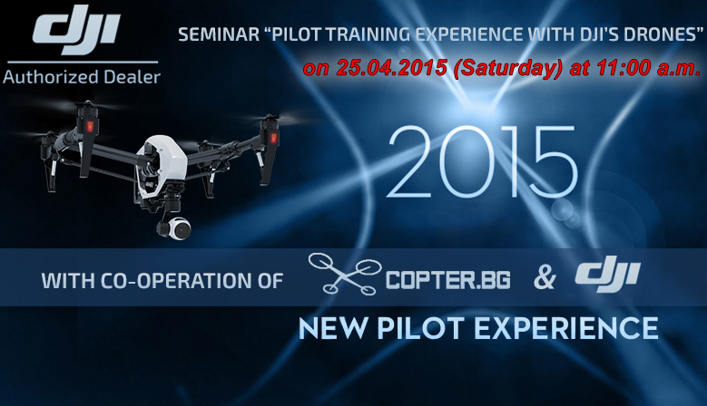 April seminar DJI  copter.bg